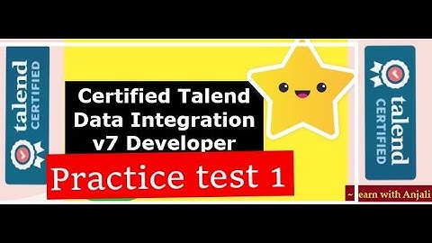 Practice 1 : Talend DI Developer certification Q & A | Preparation for Talend Developer | TOS for DI