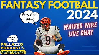 FANTASY FOOTBALL WEEK 2: WAIVER WIRE LIVE CHAT | #fantasyfootball #fantasyfootballadvice FANTASY FOOTBALL WEEK 2: WAIVER WIRE LIVE CHAT | #fantasyfootball #fantasyfootballadvice thumbnail