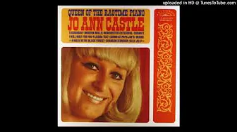 Jo Ann Castle - Queen Of The Ragtime Piano - Complete LP Jo Ann Castle - Queen Of The Ragtime Piano - Complete LP
