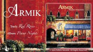 ARMIK |  Red Roses | [OFFICIAL Music Video] (Nouveau Flamenco, Romantic Spanish Guitar)