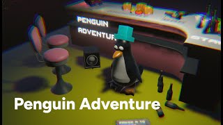Penguin Adventure - Trailer 2025