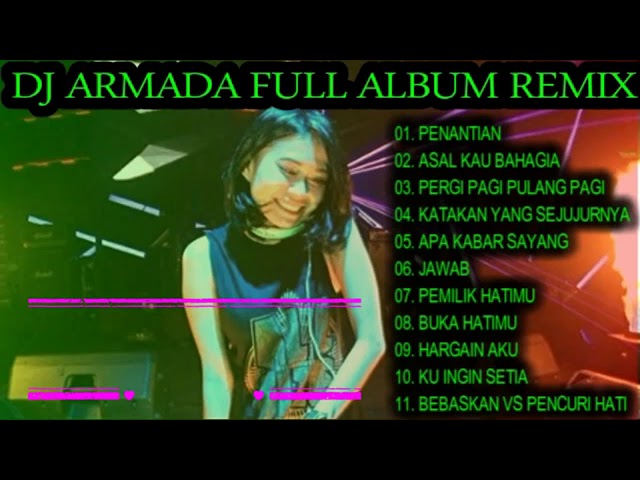 Remix Dugem Dj Lagu Armada Album Terbaik class=