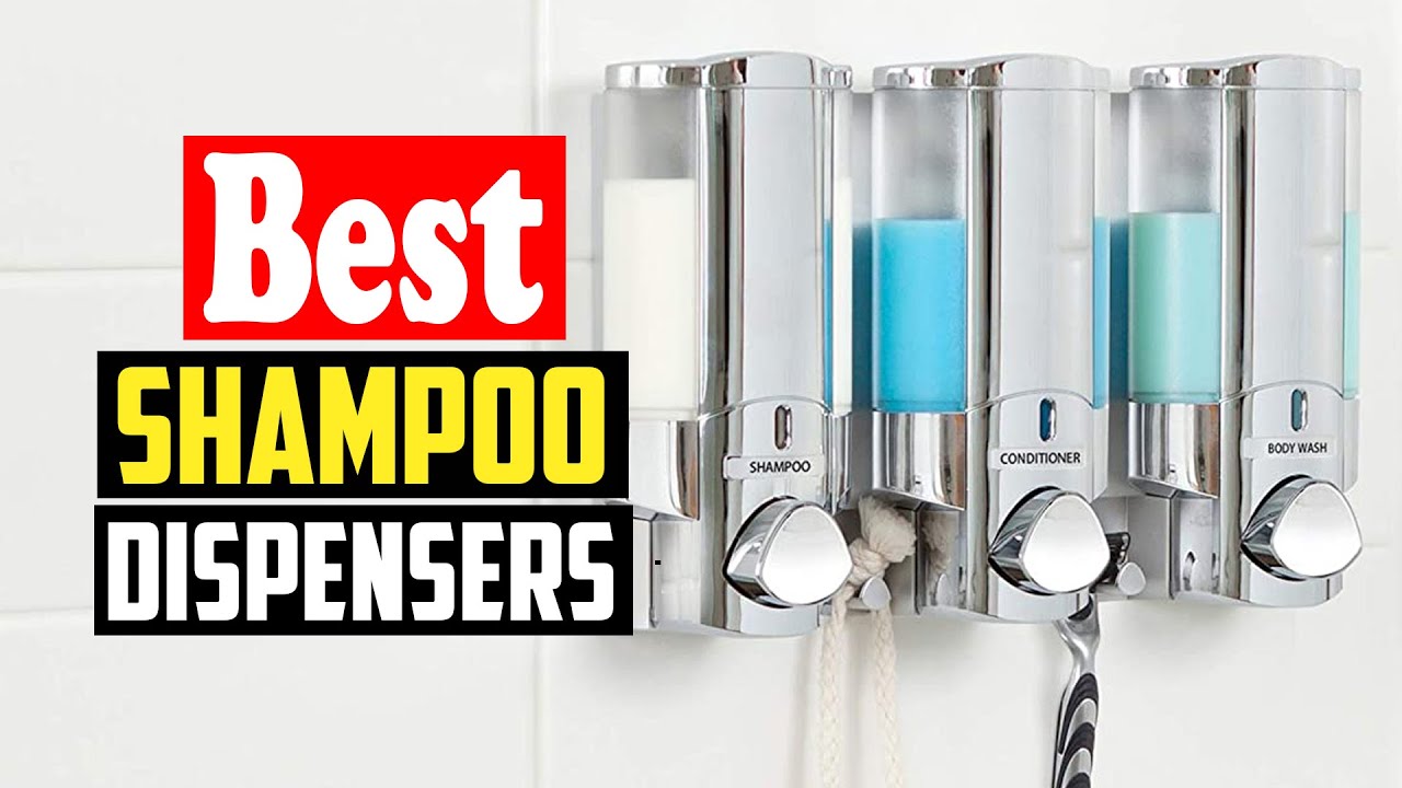 ✓Top 10 Best Shampoo Dispensers 2023 Reviews 