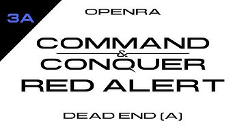 OpenRA - Command & Conquer: Red Alert - Allies 3A