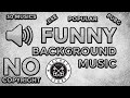 Popular exe background music compilation for funnys  no copyright  ss 1912