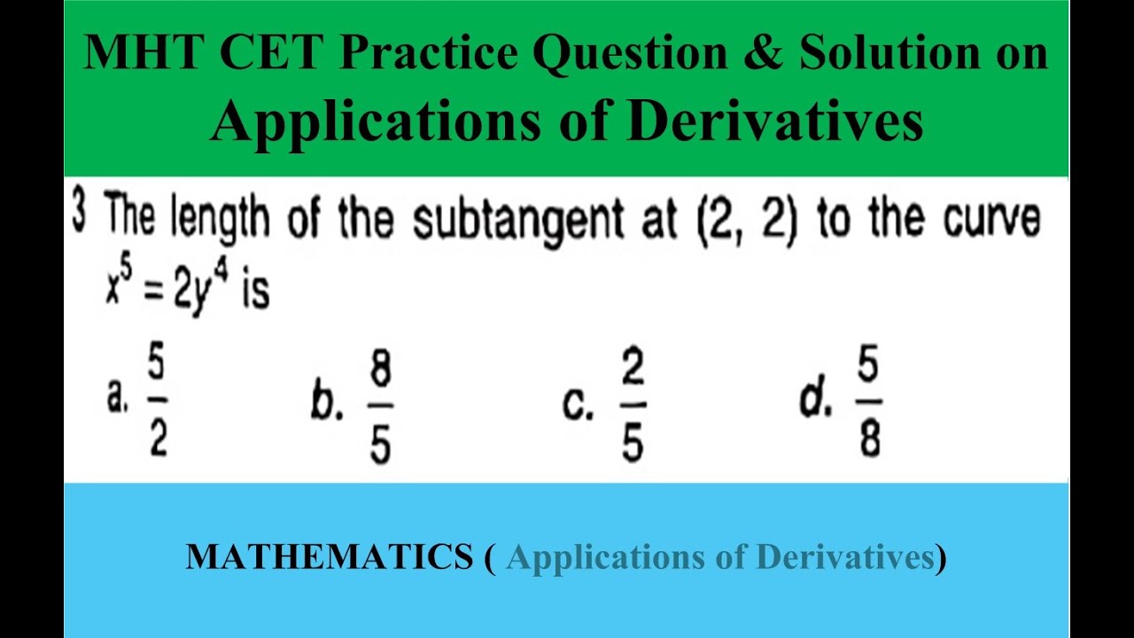 Q2: MHT CET Practice | Question & Solution | Application of Derivatives ...
