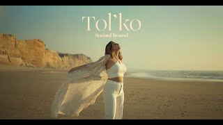 TOLKO- Second Round