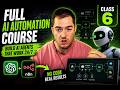 Build AI Agents That Work 24/7 | AI Automation Course #6