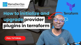 Initialize and upgrade Provider Plugins in Terraform - Terraform explained for Beginners Tutorial