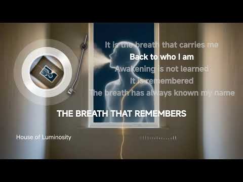 The Secret Wisdom Hidden In Your Own Breath | The Breath That Remembers | Official Lyric Video