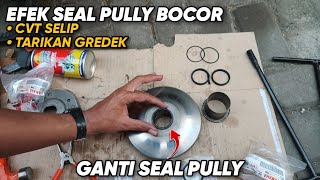 CVT Gredek & Selip Due to Leaking Pulley Seal || How to Replace Nmax Pulley Seal