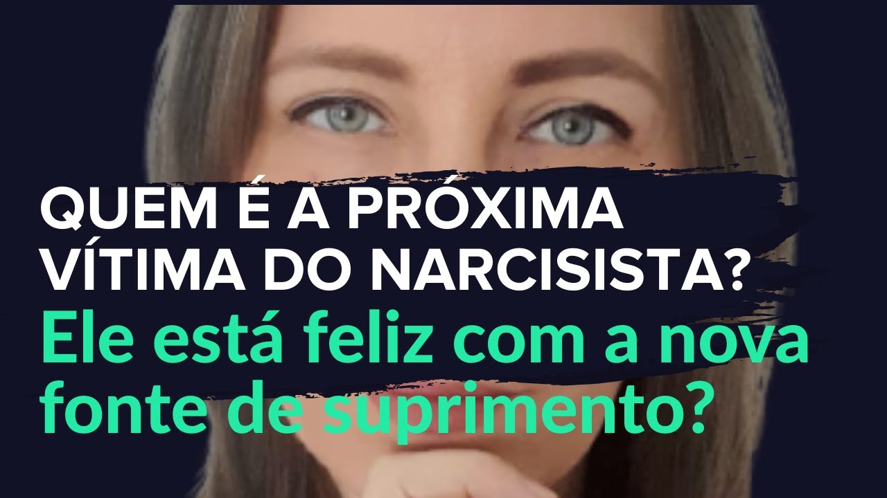 A Nova Vítima do Narcisista: A Verdade Que Você Precisa Ouvir
