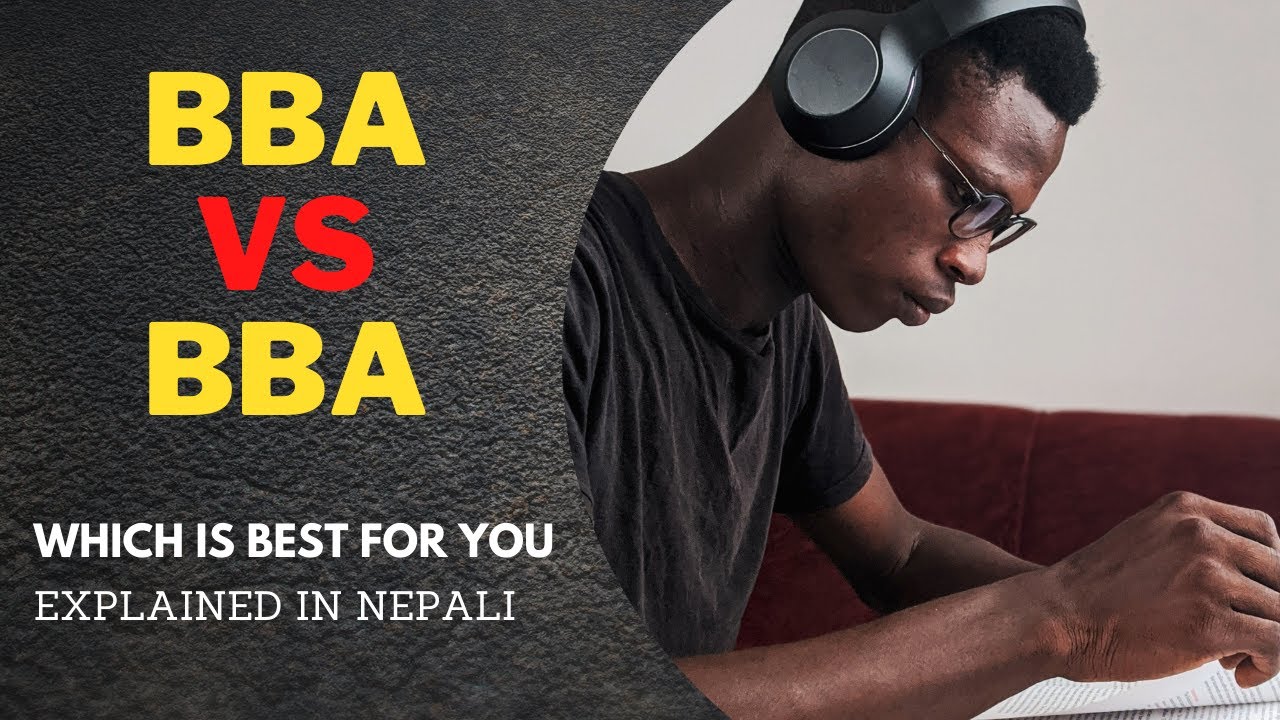 BBA VS BBS Explained In Nepali Difference Between BBS And BBA In bba-vs-bbs-explained-in-nepali-difference-between-bbs-and-bba-in