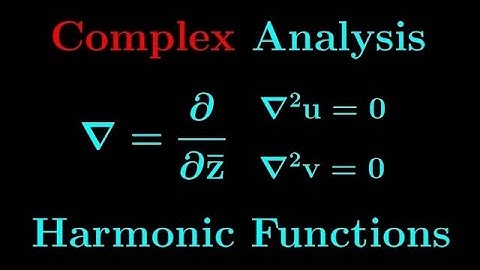Complex Analysis: harmonic functions and differential operators