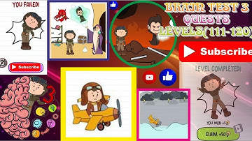 Brain Test3 Quests Level 111-120 Complete