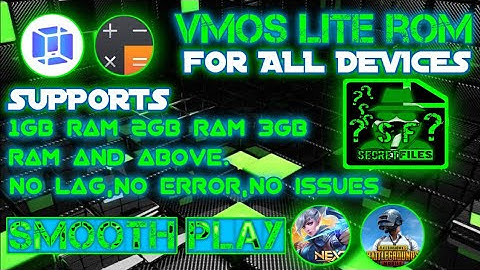 VMOS FOR ALL DEVICES 1GB 2GB 3GB RAM AND ABOVE/HOW TO INSTALL VMOSLITE ROM.|SECRET FILES