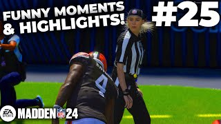 MADDEN 24 FUNNY MOMENTS & HIGHLIGHTS #25!