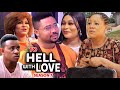 To Hell With Love Season 7 (New Trending Blockbuster Movie)Chineye Uba 2022 Latest Nigerian Movie