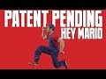 Patent pending  hey mario official music