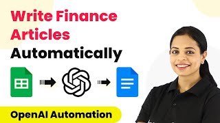 How to Write Finance Articles Automatically | Article Generator - OpenAI Automation screenshot 5