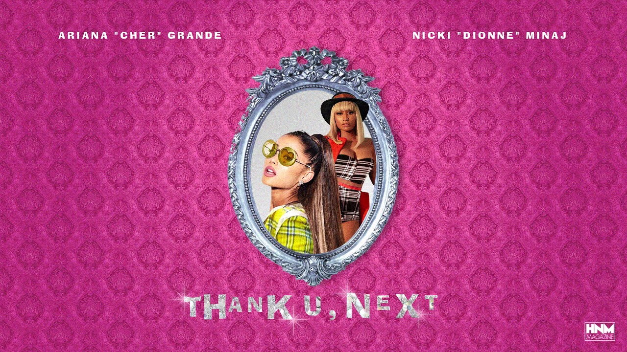 Ariana Grande Thank U Next Feat Nicki Minaj Mashup