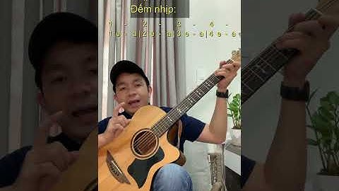 Vì anh đâu có biết guitar hướng dẫn