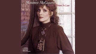 Video thumbnail of "Maureen McGovern - I Could Have Been a Sailor"