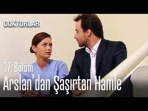 Ela'ya Arslan'dan büyük destek - Doktorlar 37. Bölüm