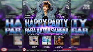 DJ VEE NOUNA - HAPPY PARTY SUKRON SP 037 & KACONK ALFIN 093 & ASAN LEHONK 007 LUXOR STUDIO RECORD