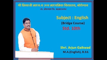 Bridge Course| Std. 10| Subject: English| L.O. Statement -11, Activity-2