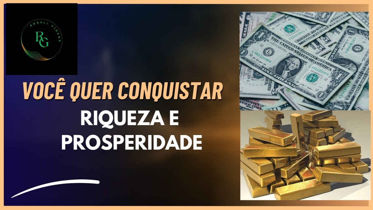 Como Atrair Riqueza e Prosperidade - YouTube