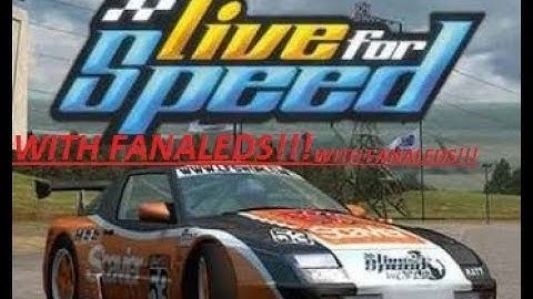 Live for Speed With FanaLEDs STEP FOR STEP TUTORIAL!
