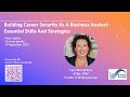 Laura Brandenburg | Building Career Security As A Business Analyst: Essential Skills And Strategies
