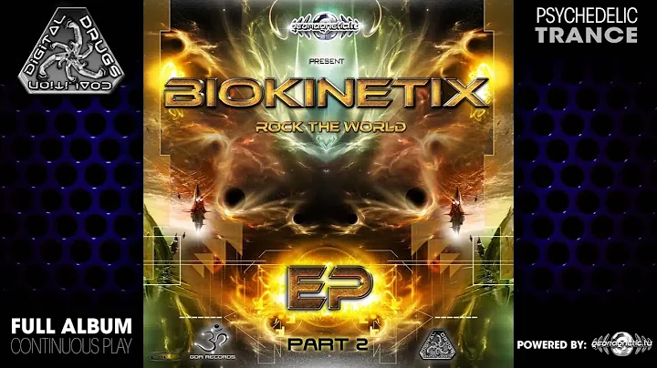 Biokinetix - Rock The World 2 - EP (digiep042/Geomagnetic Records/Psytrance)::Full Album