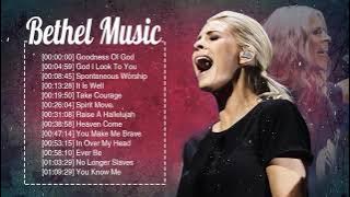 Best Bethel Music Gospel Famous Songs 2020 - Powerful Playlist Of Bethel Music Nonstop