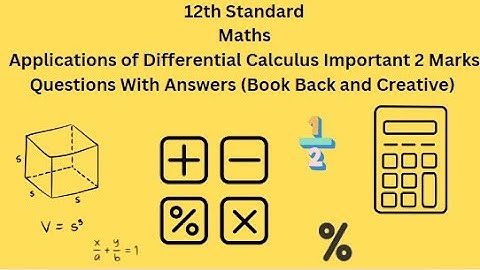 Applications of Differential Calculus Important 2 Marks Questions With Answers Book Back Creative