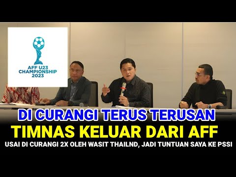 🔴 TEPAT HARI INI ~ TIMNAS INDONESIA MUNDUR &amp; KELUAR DARI AFF U23 2023 ~ jadi tuntutan saya ke pssi