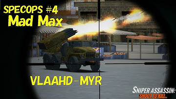 Sniper 3D assassin SPEC OPS #4 Mad Max in VLAAHD-MYR