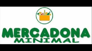 Video thumbnail of "MERCADONA - minimal house rmx"
