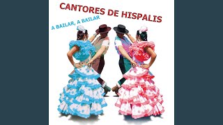 Video thumbnail of "Cantores De Hispalis - A bailar, a bailar"