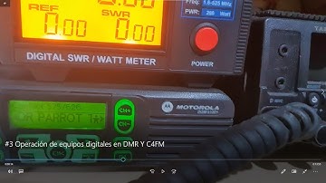 #3 Operación de equipos digitales DMR Y C4FM