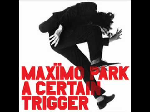 maximo park the coast is always changing