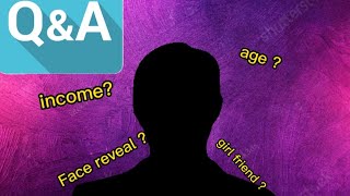 qna answer my subscriber question || qna brother_ball