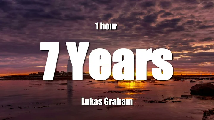 [1 HOUR] Lukas Graham - 7 Years (Lyrics)