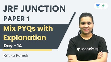 Mix PYQs with Explanation | Day - 14 | UGC NET JRF | Kritika Pareek