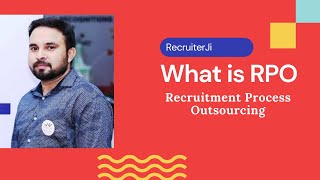What is Recruitment Process Outsourcing?| RPO | Recruitment Process Outsourcing | US IT Recruitment