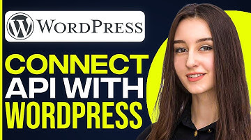 How To Connect Api With WordPress
