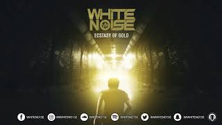 WHITENO1SE - Ecstasy Of Gold (Nutek Records)