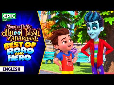 Roro & Hero | Best Funny Moments & Adventures | Bhoot Mast Jabardast | English Cartoon