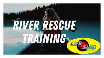 River Rescue PWCxLifesled Training